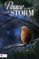 Peace in the Storm 160696125X Book Cover