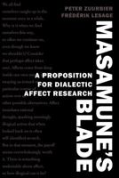 Masamune's Blade: A Proposition for Dialectic Affect Research 143313036X Book Cover