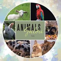 Animals Galore 1490789030 Book Cover