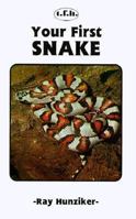 Your First Snake (Your First Series) 0866220720 Book Cover