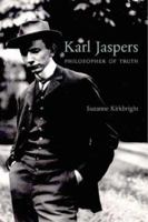Karl Jaspers: A Biography--Navigations in Truth 0300102429 Book Cover