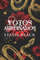Votos Arruinados (Juegos de Pasión) (Spanish Edition) B0F4Y1M822 Book Cover
