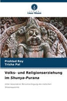 Volks- und Religionserziehung im Shunya-Purana (German Edition) 6630346785 Book Cover