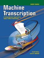 Machine Transcription 1995 -Text Workbook :Short Course 0078228328 Book Cover