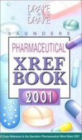 Saunders Pharmaceutical Cross-Reference Book 0721693326 Book Cover