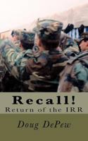 Recall! Return of the IRR 1466216468 Book Cover