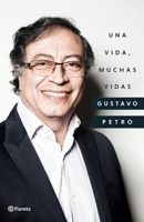 Una vida, muchas vidas 9584297481 Book Cover