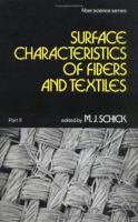 Surface Characteristics of Fibers and Textiles (Surface Characteristics of Fibers & Textiles) 0367452081 Book Cover