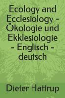Ecology and Ecclesiology - kologie Und Ekklesiologie - Englisch - Deutsch 1795182008 Book Cover