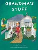 Grandma's Stuff (Things & Stuff) 1763541231 Book Cover