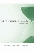 Still Woman Moving 1591600049 Book Cover