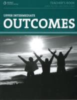 Outcomes: Teacher's Book: Upper Intermediate 1111034052 Book Cover