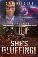 She's Bluffing B08YQR63SW Book Cover