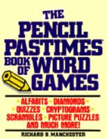 Pencil Pastimes Book of Word Games 0884860566 Book Cover