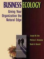 Business Ecology: Giving Your Organization the Natural Edge 0750699558 Book Cover