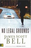 No Legal Grounds 0310269024 Book Cover