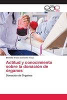 Actitud y conocimiento sobre la donación de órganos 6202143355 Book Cover