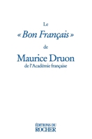Le « Bon Français » 2268034402 Book Cover