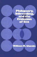 Philopatry, Inbreeding, and the Evolution of Sex 0873956184 Book Cover