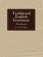 Traditional English Grammar Workbook 0892655836 Book Cover