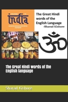 The Great Hindi words of the English language B08GVJ6GF4 Book Cover