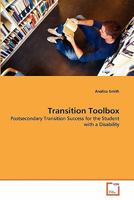 Transition Toolbox: Postsecondary Transition Success for the Student with a Disability 3639292391 Book Cover