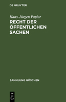 Recht Der Offentlichen Sachen 3110153416 Book Cover