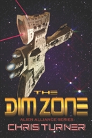 The Dim Zone 1927117879 Book Cover