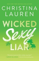 Wicked Sexy Liar B01NBRI8MX Book Cover