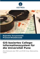 GIS-basiertes College-Informationssystem für die Universität Pune (German Edition) 6208304350 Book Cover