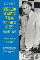 Inside Look at What's Wrong with Your Chess? 1888710756 Book Cover