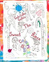 The Sweet Race Colouring Book 1979404968 Book Cover