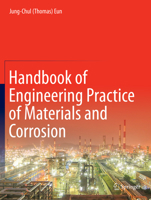 Handbook of Engineering Practice of Materials and Corrosion 3030364291 Book Cover