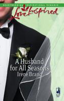 A Husband for All Seasons 0373812965 Book Cover