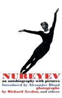 Nureyev: An Autobiography with Pictures 034060042X Book Cover