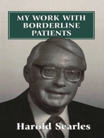 My Work with Borderline Patients