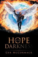 Hope in the Darkness 1665590238 Book Cover