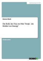 Die Rolle Der Frau Im Film Strajk - Die Heldin Von Danzig 3656710317 Book Cover