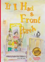 If I Had a Front Porch B0C9P64WWS Book Cover