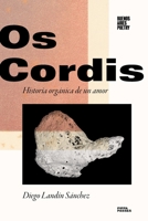 OS CORDIS: Historia orgánica de un amor (Colección Pippa Passes (Buenos Aires Poetry)) B0CGL4LGCK Book Cover