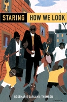 Staring: How We Look 0195326806 Book Cover