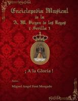 a la Gloria - Marcha Procesional: Partituras Para Agrupaci�n Musical (Versi�n Original) 1512107638 Book Cover