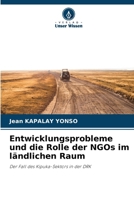 Entwicklungsprobleme und die Rolle der NGOs im ländlichen Raum (German Edition) 6209468004 Book Cover