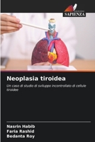 Neoplasia tiroidea (Italian Edition) 6207732456 Book Cover