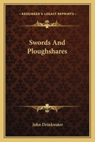 Swords and Ploughshares 0548510679 Book Cover