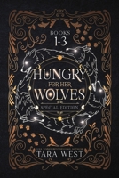 Hungry for Her Wolves Books 1-3 B0CL4Z9V4F Book Cover