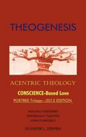 Theogenesis: Acentric Theology 147721321X Book Cover