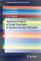 Statistical Analysis of Graph Structures in Random Variable Networks 3030602923 Book Cover