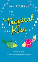 Tropical Kiss 0060760036 Book Cover