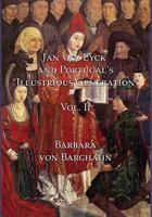 Jan Van Eyck and Portugal's "Illustrious Generation": Volume II: Plates 1904597661 Book Cover